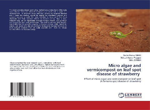 Micro algae and vermicompost on leaf spot disease of strawberry: Effect of micro algae and vermicompost on leaf spot (Alternaria spp.) disease of strawberry