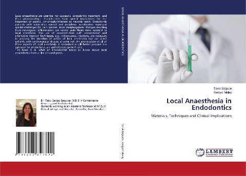 Local Anaesthesia in Endodontics: Materials, Techniques and Clinical Implications