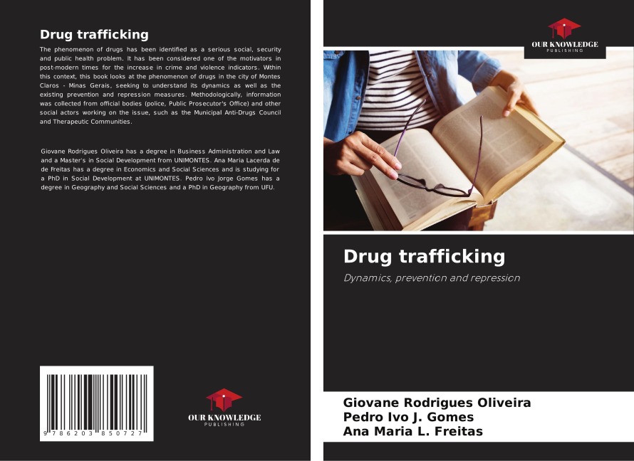 Drug trafficking: Dynamics, prevention and repression