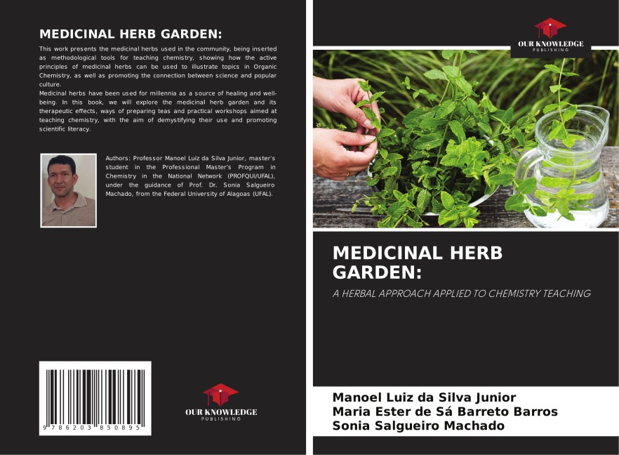 MEDICINAL HERB GARDEN:: A HERBAL APPROACH APPLIED TO CHEMISTRY TEACHING