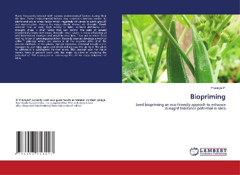 Biopriming: Seed biopriming an eco-friendly approch to enhance drought tolerance potential in okra