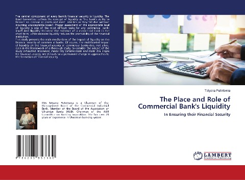 The Place and Role of Commercial Banks Liquidity: In Ensuring their Financial Security