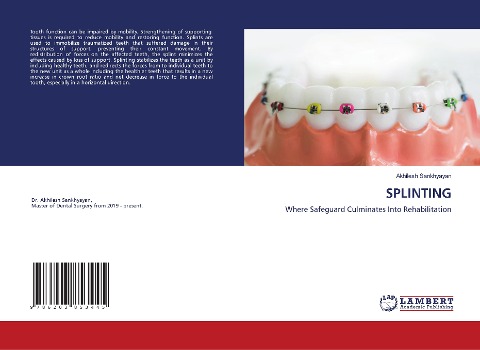 SPLINTING: Where Safeguard Culminates Into Rehabilitation