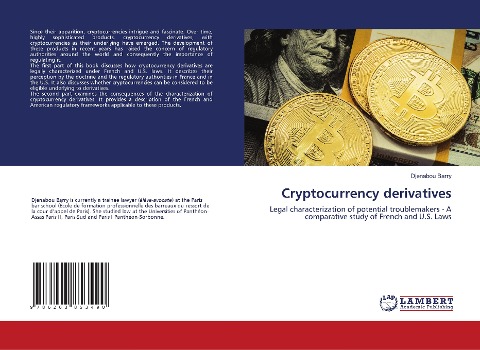 Cryptocurrency derivatives: Legal characterization of potential troublemakers - A comparative study of French and U.S. Laws