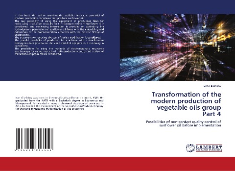 Transformation of the modern production of vegetable oils group Part 4: Possibilities of non-contact quality control of sunflower oil before implementation