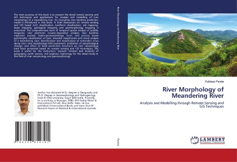 River Morphology of Meandering River: Analysis and Modelling through Remote Sensing and GIS Techniques