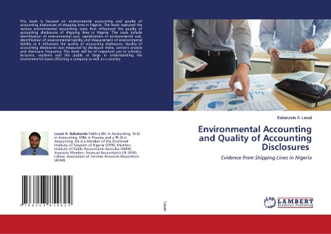 Environmental Accounting and Quality of Accounting Disclosures: Evidence from Shipping Lines in Nigeria