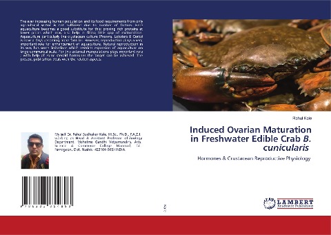 Induced Ovarian Maturation in Freshwater Edible Crab B. cunicularis: Hormones & Crustacean Reproductive Physiology