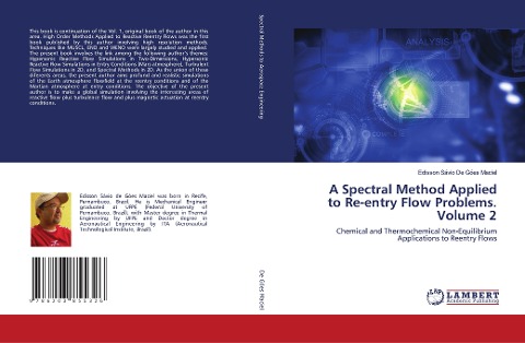 A Spectral Method Applied to Re-entry Flow Problems. Volume 2: Chemical and Thermochemical Non-Equilibrium Applications to Reentry Flows