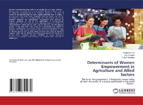Determinants of Women Empowerment in Agriculture and Allied Sectors: The term empowerment is frequently heard today all over the world. It is clearly connected to the word Power.