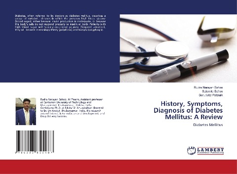 History, Symptoms, Diagnosis of Diabetes Mellitus: A Review: Diabetes Mellitus