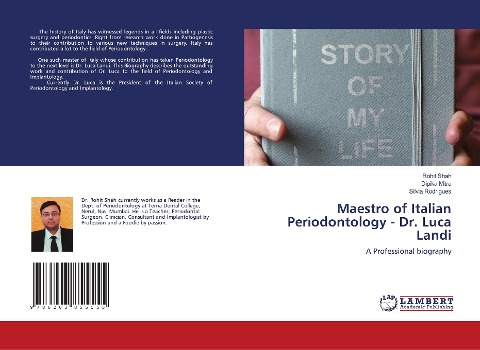 Maestro of Italian Periodontology - Dr. Luca Landi: A Professional biography