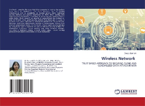 Wireless Network: TRUST BASED APPROACH TO SECURING CLONE AND GENERALIZED DATA ATTACK IN WSN