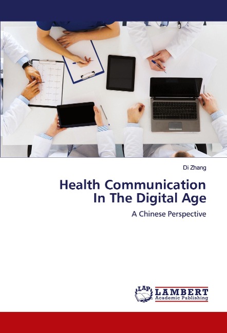 Health Communication In The Digital Age: A Chinese Perspective