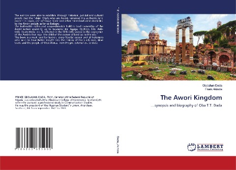 The Awori Kingdom: ....synopsis and biography of Oba T.T. Dada