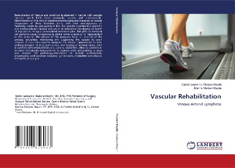 Vascular Rehabilitation: Venous-Arterial-Lymphatic