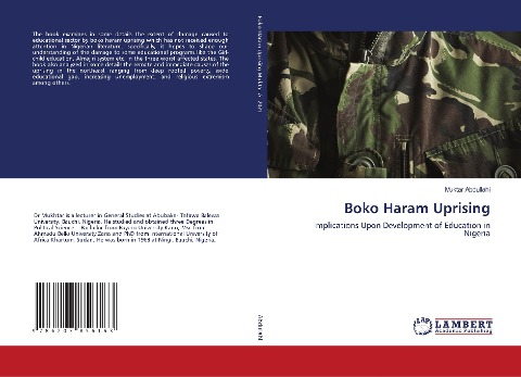 Boko Haram Uprising: Implications Upon Development of Education in Nigeria