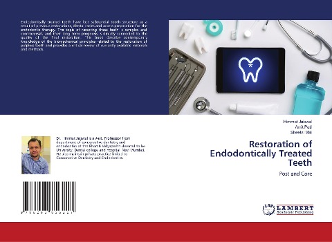 Restoration of Endodontically Treated Teeth: Post and Core