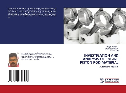 INVESTIGATION AND ANALYSIS OF ENGINE PISTON ROD MATERIAL: Automotive Material