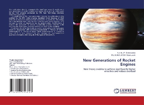 New Generations of Rocket Engines: New theory enables to achieve significantly higher velocities and reduce overload