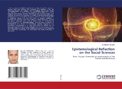 Epistemological Reflection on the Social Sciences: From the past thresholds to requirements of the Present and the Future