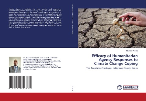 Efficacy of Humanitarian Agency Responses to Climate Change Coping: The Adaptation Strategies in Baringo County, Kenya
