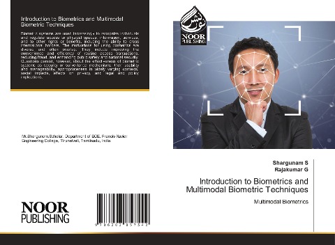 Introduction to Biometrics and Multimodal Biometric Techniques: Multimodal Biometrics