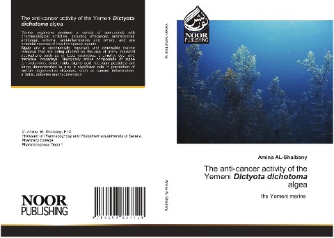 The anti-cancer activity of the Yemeni Dictyota dichotoma algea: the Yemeni marine