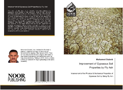 Improvement of Gypseous Soil Properties by Fly Ash: Improvement of the Physical & Mechanical Properties of Gypseous Soil by Using Fly Ash