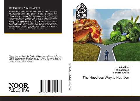 The Heedless Way to Nutrition