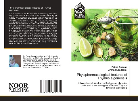 Phytopharmacological features of Thymus algeriensis: Ethnobotanical, Anatomical features of glandular hairs and pharmacological effects of Thymus hirtus sp. algeriensis