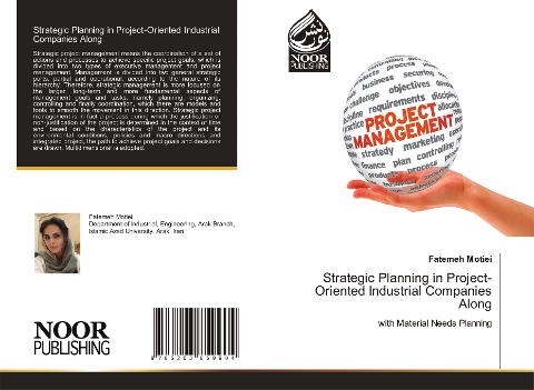 Strategic Planning in Project-Oriented Industrial Companies Along: with Material Needs Planning
