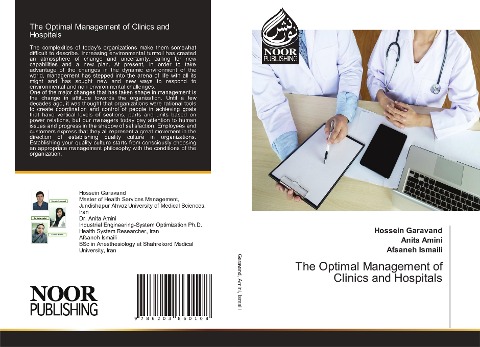 The Optimal Management of Clinics and Hospitals