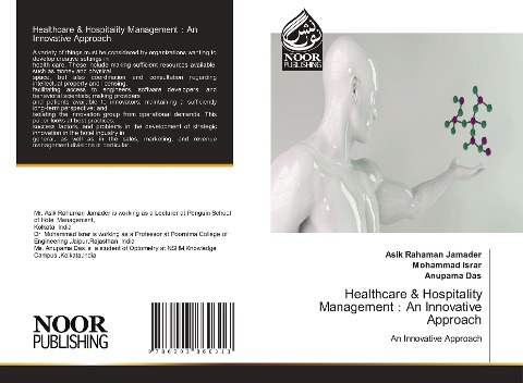 Healthcare & Hospitality Management¿An Innovative Approach: An Innovative Approach