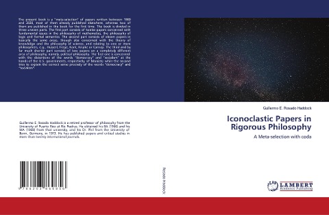 Iconoclastic Papers in Rigorous Philosophy: A Meta-selection with coda