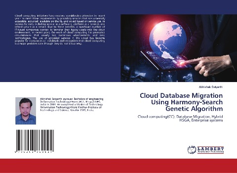 Cloud Database Migration Using Harmony-Search Genetic Algorithm: Cloud computing(CC), Database Migration, Hybrid HSGA, Enterprise systems
