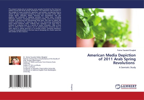 American Media Depiction of 2011 Arab Spring Revolutions: A Semiotic Study