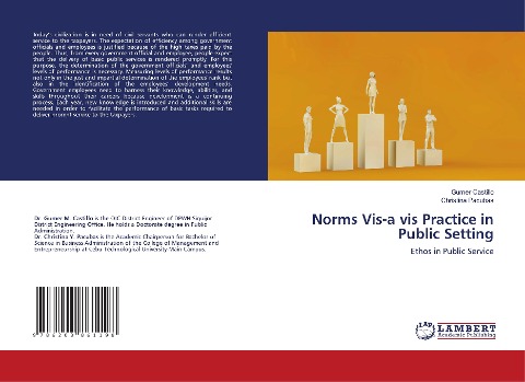 Norms Vis-a vis Practice in Public Setting: Ethos in Public Service