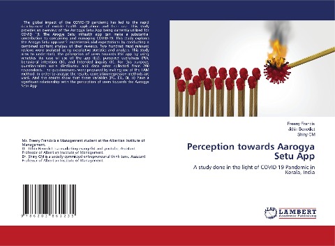 Perception towards Aarogya Setu App: A study done in the light of COVID 19 Pandemic in Kerala, India