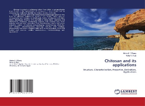 Chitosan and its applications: Structure, Characterization, Properties, Derivatives, Applications