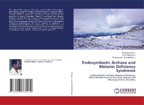 Endosymbiotic Archaea and Melanin Deficiency Syndrome: Endosymbiotic Archaea, Melanin Deficiency, Mitochondrial Dysfunction, Free Radicals and Neuropsychiatric Disorders