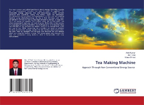 Tea Making Machine: Approch Through Non Conventional Energy Source
