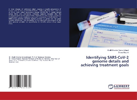 Identifying SARS-CoV-2 genome details and achieving treatment goals