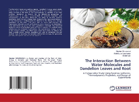 The Interaction Between Water Molecules and Dandelion Leaves and Root: A Comparative Study Using Sorption Isotherms, Thermodynamics Properties, and Design of Experiments