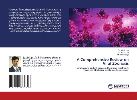 A Comprehensive Review on Viral Zoonosis: Emphasizing on Pathogenesis, Diagnosis, Treatment, Prevention Strategies, and Future Perspectives
