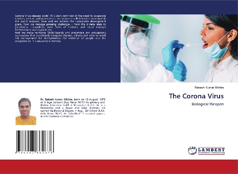 The Corona Virus: Biological Weapon