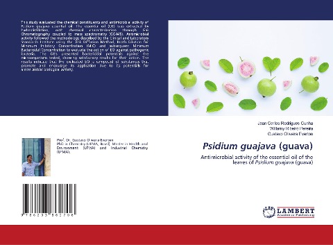Psidium guajava (guava): Antimicrobial activity of the essential oil of the leaves of Psidium guajava (guava)
