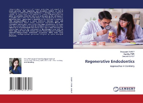 Regenerative Endodontics: Approaches in Dentistry