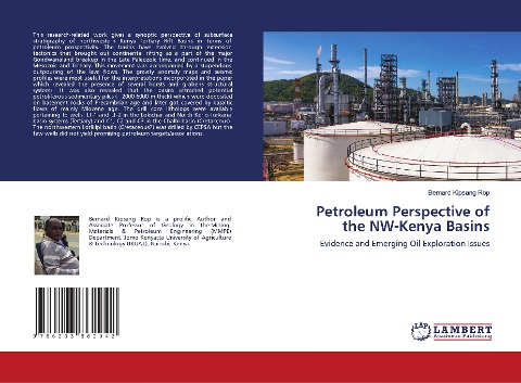 Petroleum Perspective of the NW-Kenya Basins: Evidence and Emerging Oil Exploration Issues