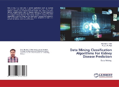Data Mining Classification Algorithms For Kidney Disease Prediction: Data Mining
